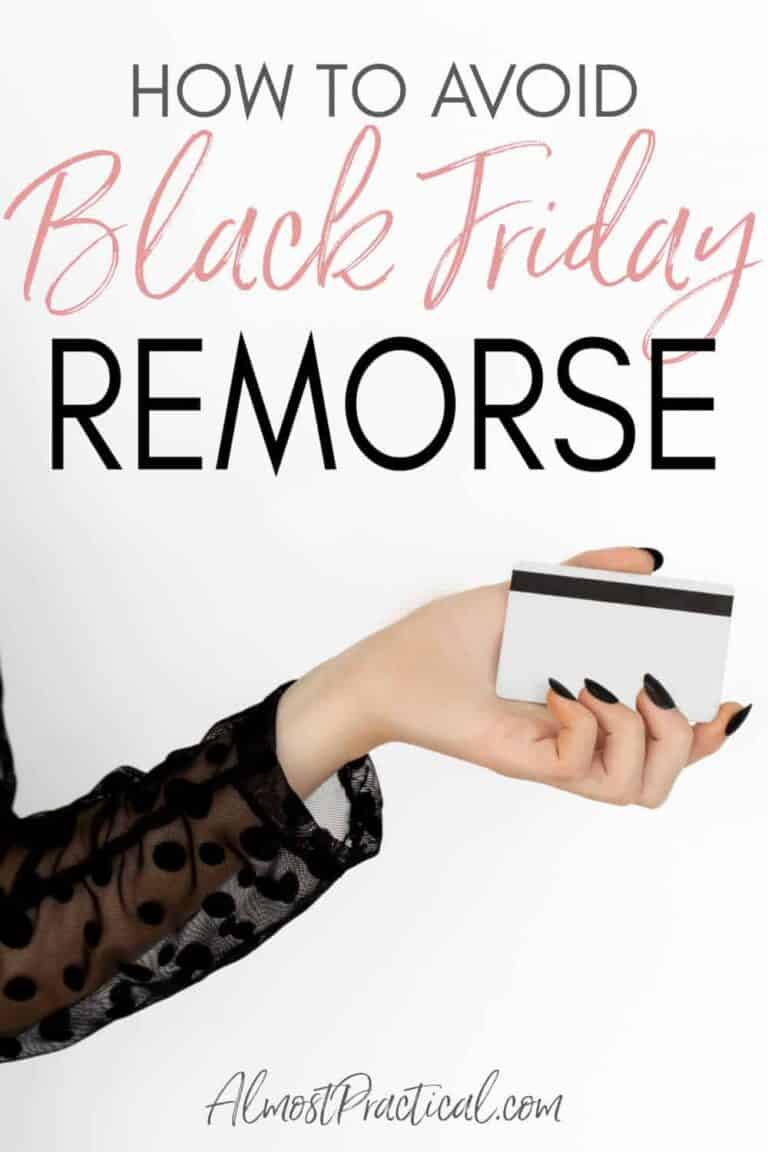 How to Avoid Black Friday Remorse