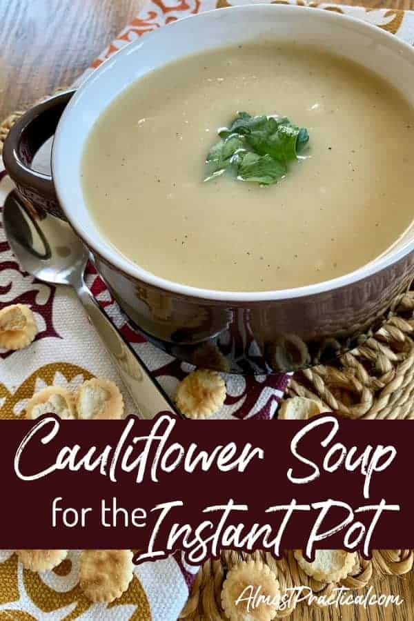 Instant Pot Cauliflower Soup