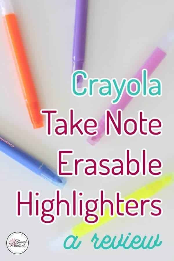 Crayola Take Note Erasable Highlighters Review