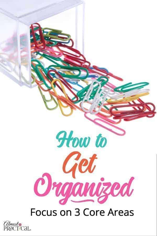 How to Get Organized