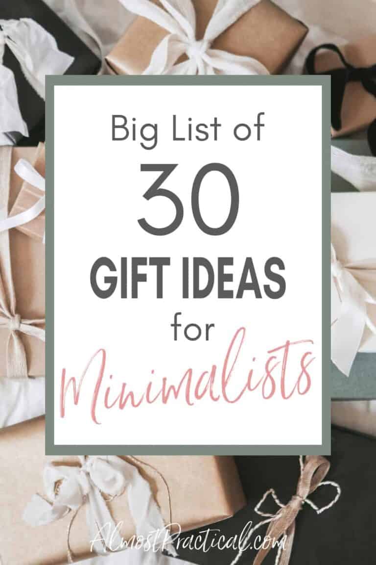 Big List of 30 Gifts for Minimalists