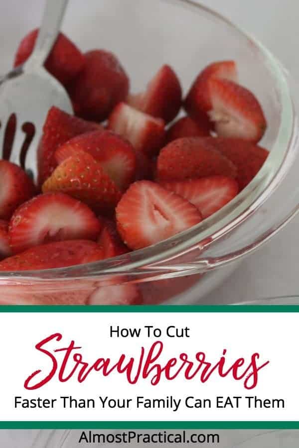 How to Cut Strawberries Faster Than Your Kids Can Eat Them