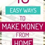 10 easy ways to make money from home