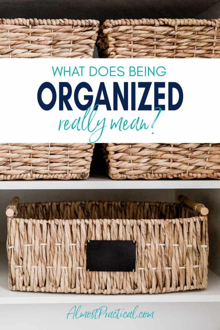 What Does Being Organized Mean?