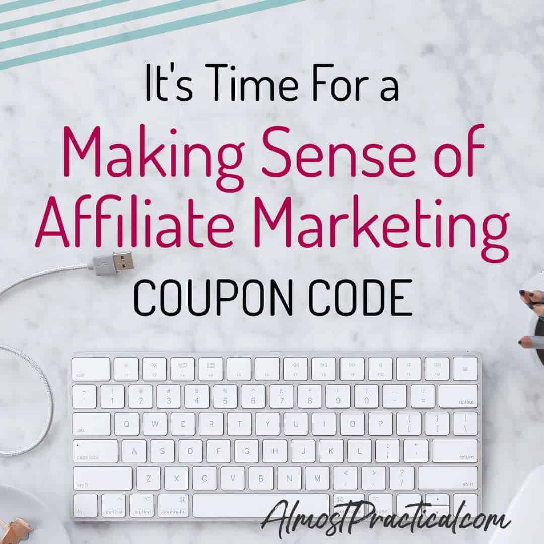 Making Sense of Affiliate Marketing