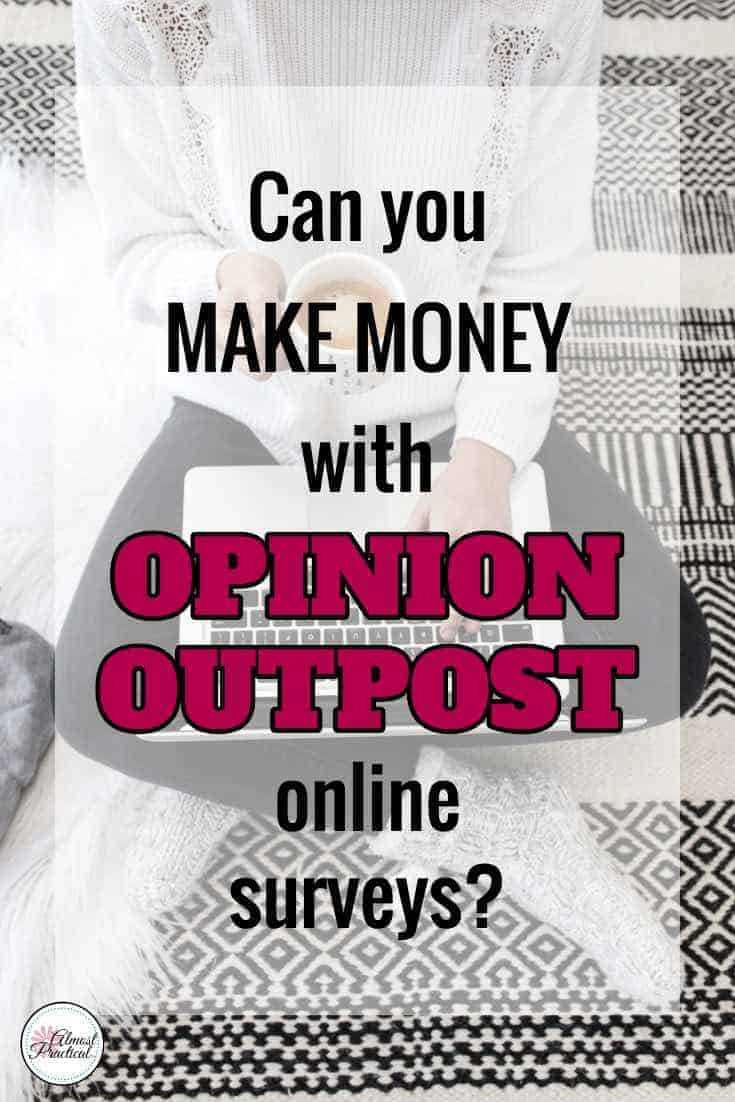 Can you make money with Opinion Outpost online surveys?