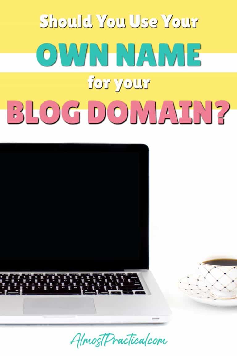 Should You Use Your Own Name for Your Blog Name?