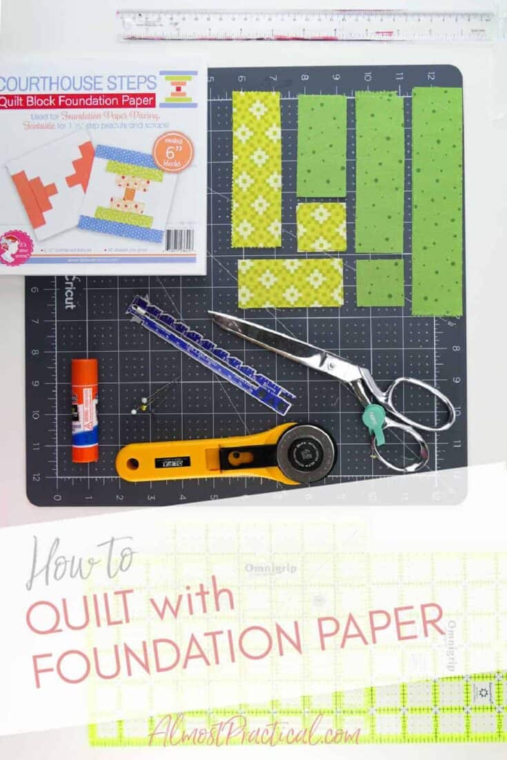 quilting supplies needed to quilt with foundation paper