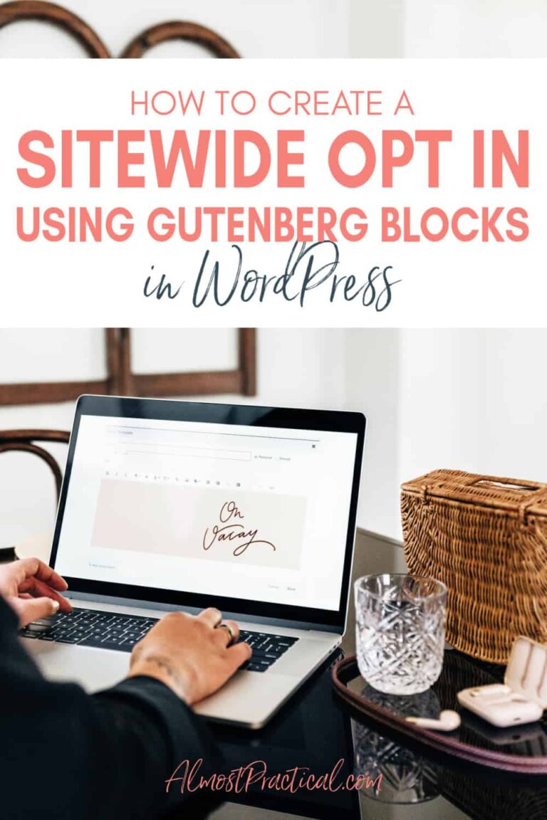 How to Create a SiteWide Opt In Using Gutenberg Blocks in WordPress