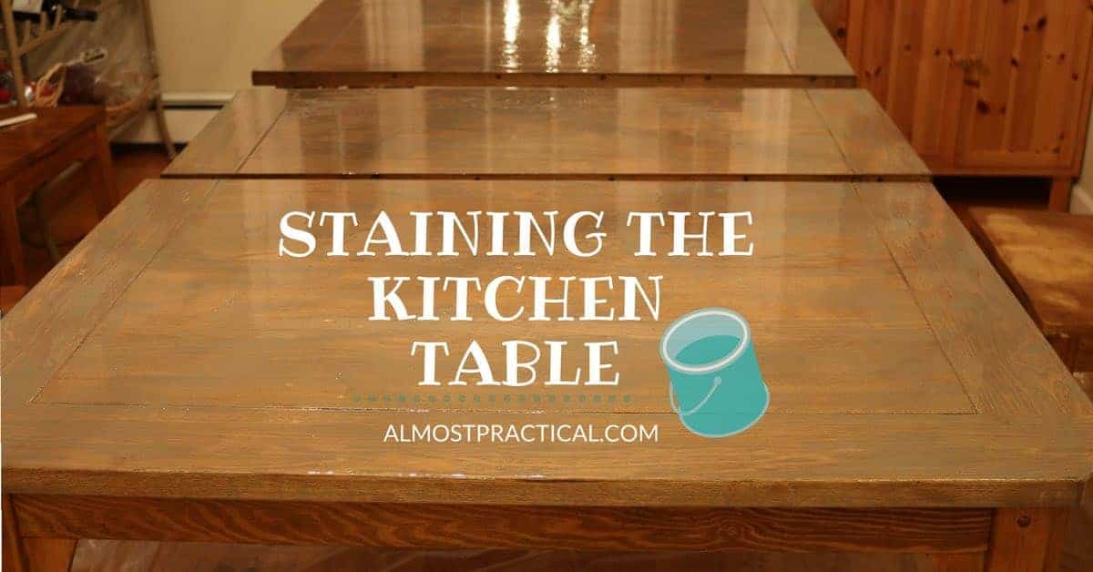 kitchen table wet with new stain