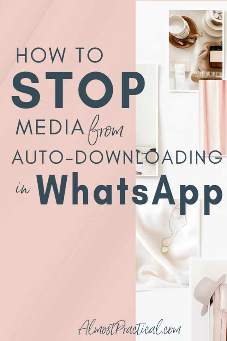 Title of post - how to stop media from auto-downloading in WhatsApp on decorative light pink background.